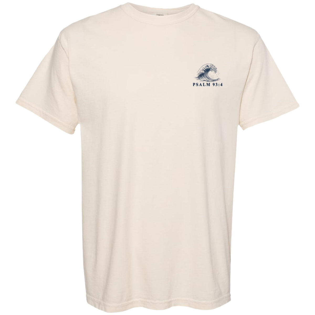 Mightier - Psalm 93:4 Tee