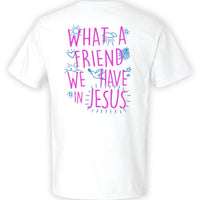 What a Friend We Have in Jesus Graphic Tee | Best Seller ⭐