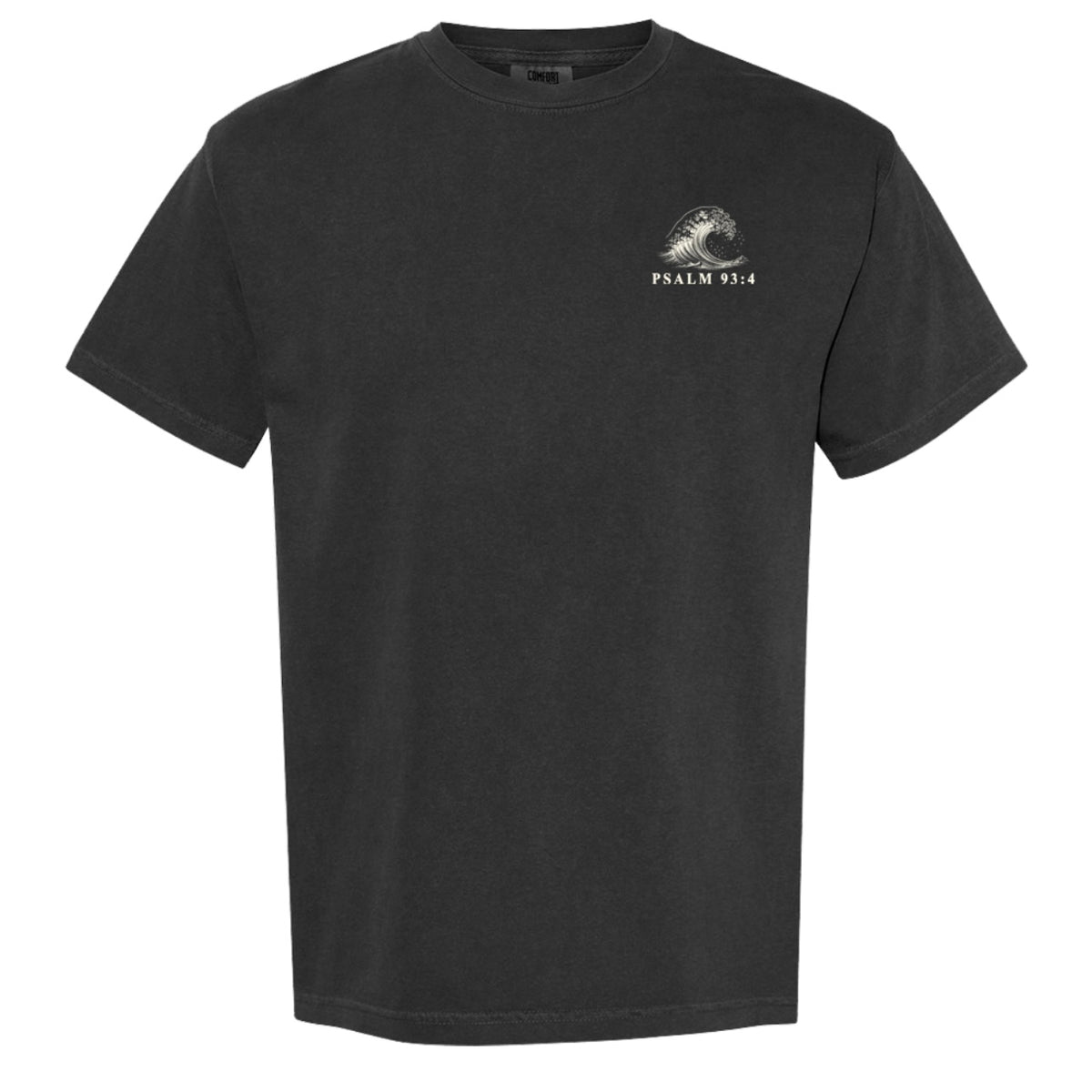 Mightier - Psalm 93:4 Tee
