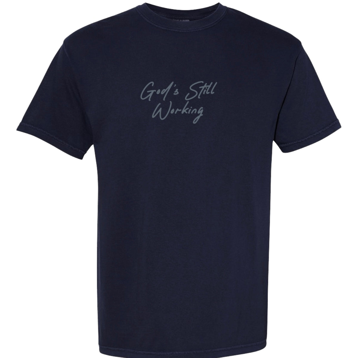 God’s Still Working Graphic Tee