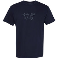 God’s Still Working Graphic Tee