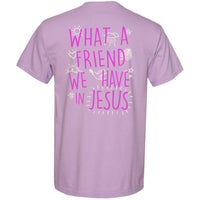 What a Friend We Have in Jesus Graphic Tee | Best Seller ⭐