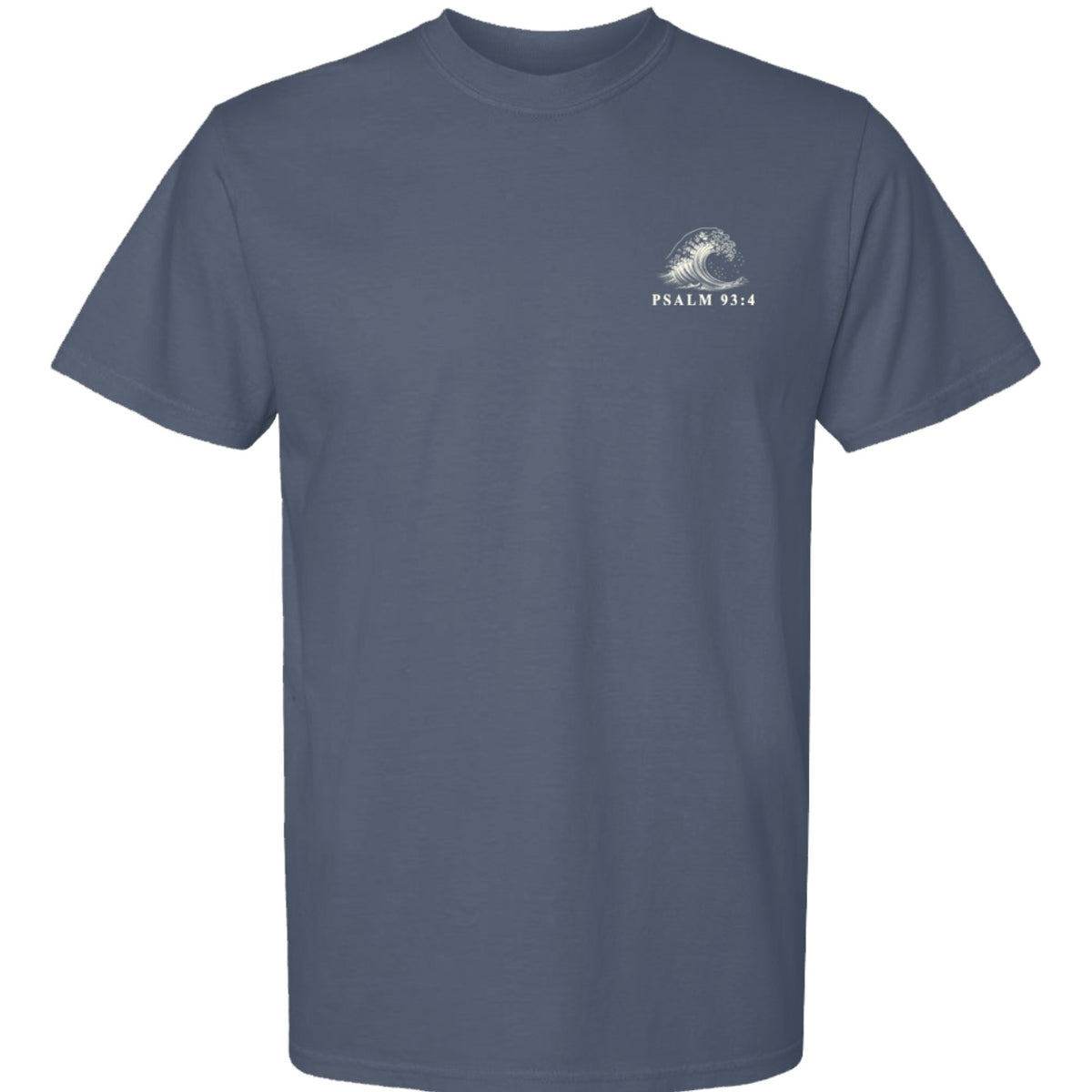 Mightier - Psalm 93:4 Tee