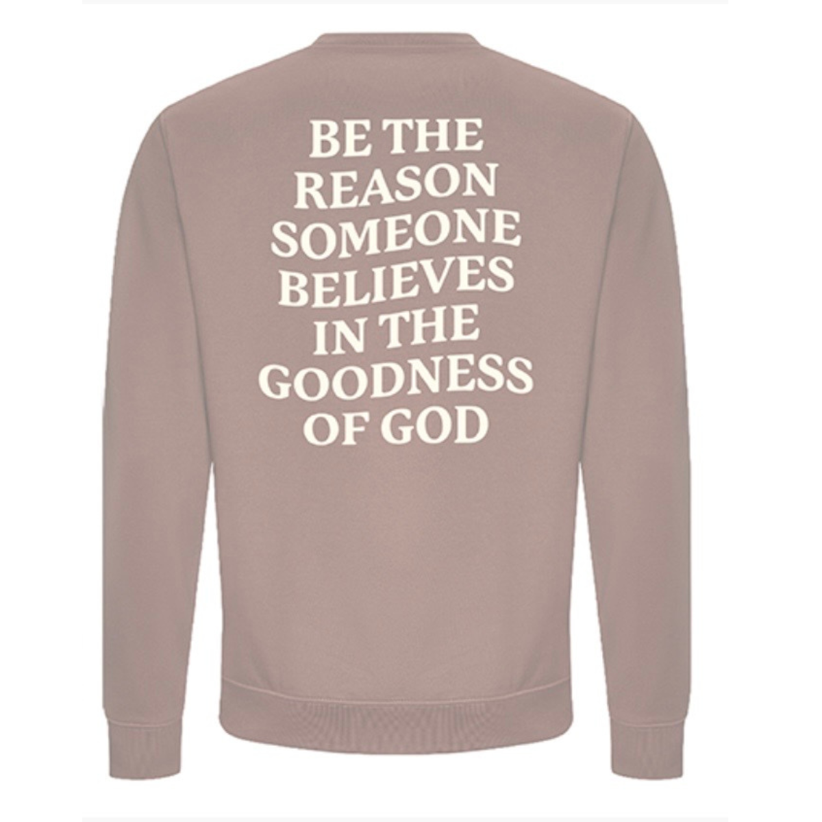 Be The Reason Crewneck