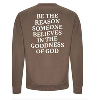 Be The Reason Crewneck