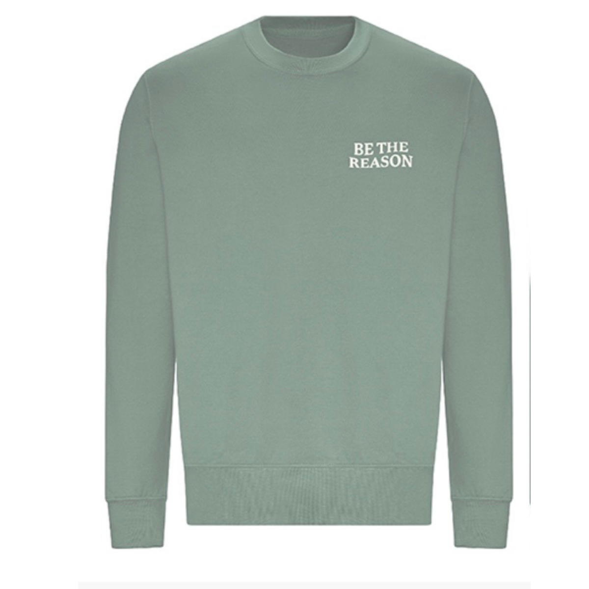 Be The Reason Crewneck