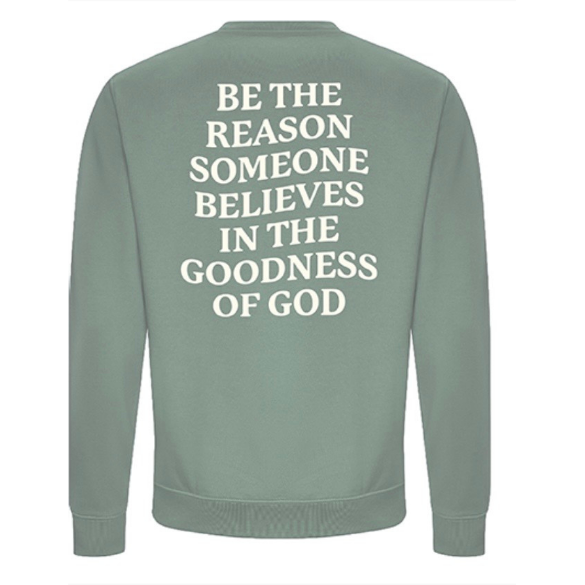 Be The Reason Crewneck